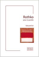 Rothko - Edouard Dor - espaces&signes